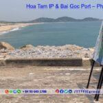 Hoa Tam IP & Bãi Gốc Port – Phu Yen Province - TTTFIC Group