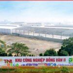 Dong Van II Industrial Park - Ha Nam - TTTFIC Group