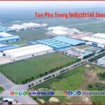 Tan Phu Trung Industrial Zone - Ho Chi Minh - TTTFIC Group