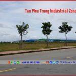 Tan Phu Trung Industrial Zone - Ho Chi Minh - TTTFIC Group