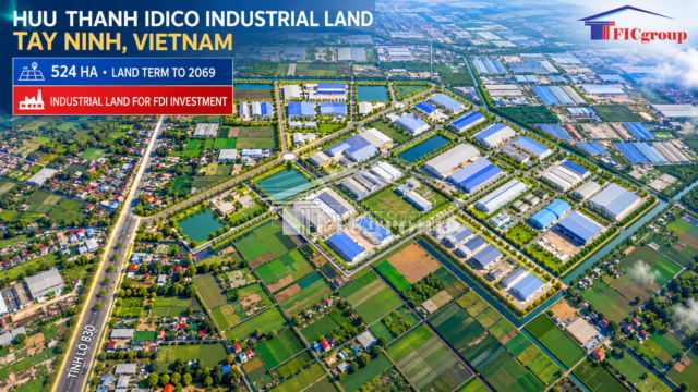 Huu Thanh IDICO Industrial Land Tay Ninh Vietnam – industrial land for sale by TTTFIC Group